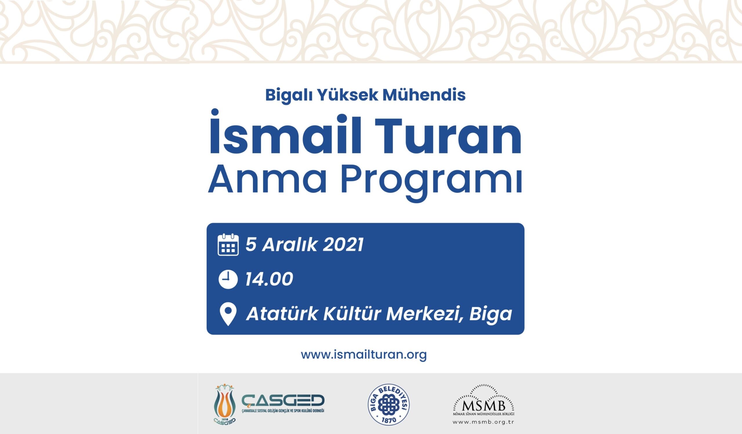 Yüksek Mühendis İsmail Turan Anma Programı