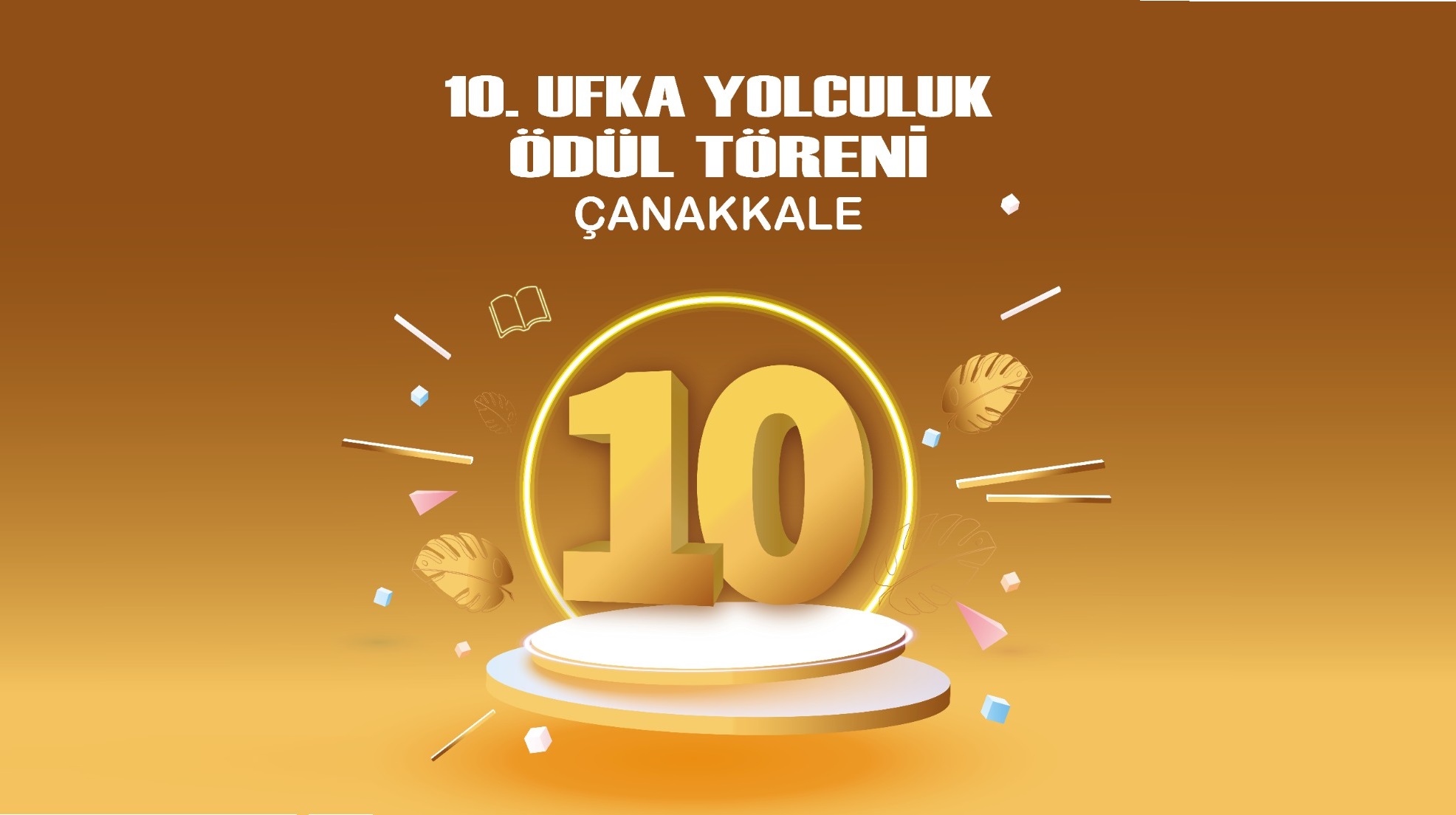 Ufka Yolculuk 10